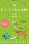 Cover of 'The Friendship Test' by Elizabeth Noble