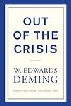 Cover of 'Out Of The Crisis' by W. Edwards Deming