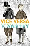 Cover of 'Vice Versa' by F. Anstey