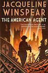 Cover of 'The American Agent' by Jacqueline Winspear