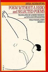 Cover of 'A Poem Without A Hero' by Anna Akhmatova