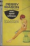 Cover of 'The Case Of The One Eyed Witness' by Erle Stanley Gardner