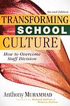 Cover of 'Transforming School Culture' by Anthony Muhammad