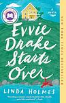 Cover of 'Evvie Drake Starts Over' by Linda  Holmes