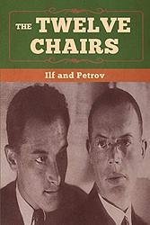 Cover of 'The Twelve Chairs' by Ilya Ilf, Evgeniy Petrov