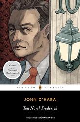 Cover of 'Ten North Frederick' by John O'Hara