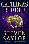 Cover of 'Catilina's Riddle' by Steven Saylor