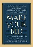 Cover of 'Make Your Bed' by William H. McRaven