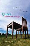 Cover of 'Queer Phenomenology' by Sara Ahmed