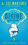 Cover of 'Divine Misfortune' by A. Lee Martinez