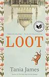Cover of 'Loot' by Tania James