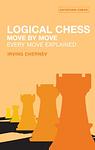 Cover of 'Logical Chess   Move By Move' by Irving Chernev