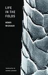 Cover of 'Life In The Folds' by Henri Michaux