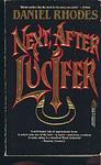 Cover of 'Next, After Lucifer' by Daniel Rhodes