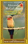 Cover of 'Morality For Beautiful Girls' by Alexander McCall Smith