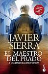 Cover of 'El Maestro Del Prado' by Javier Sierra