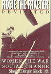 Cover of 'Rosie The Riveter Revisited' by Sherna Berger Gluck