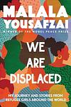 Cover of 'We Are Displaced' by Malala Yousafzai