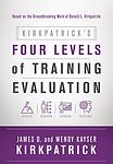 Cover of 'Kirkpatrick's Four Levels Of Training Evaluation' by James D. Kirkpatrick