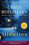 Cover of 'Midwives' by Chris Bohjalian