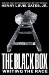 Cover of 'The Black Box' by Henry Louis Gates Jr.