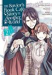 Cover of 'The Savior's Book Café Story In Another World, Vol. 2' by Kyouka Izumi