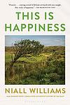 Cover of 'This Is Happiness' by Niall Williams