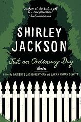 Cover of 'Just An Ordinary Day' by Shirley Jackson
