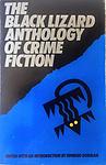 Cover of 'The Black Lizard Anthology Of Crime Fiction' by Ed Gorman