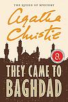 Cover of 'They Came To Baghdad' by Agatha Christie