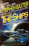 Cover of 'The Time Ships' by Stephen Baxter
