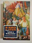 Cover of 'In Search Of A State' by Fionnuala O'Connor