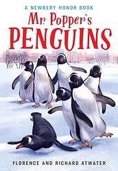 Cover of 'Mr. Popper's Penguins' by Florence and Richard Atwater
