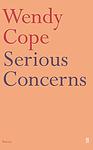 Cover of 'Serious Concerns' by Wendy Cope