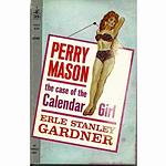 Cover of 'The Case Of The Calendar Girl' by Erle Stanley Gardner