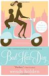 Cover of 'Bad Heir Day' by Wendy  Holden