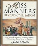 Cover of 'Miss Manners Rescues Civilization' by Judith Martin