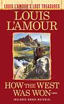 Cover of 'How The West Was Won' by Louis L'Amour