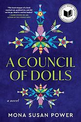 Cover of 'A Council Of Dolls' by Mona Susan Power