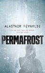 Cover of 'Permafrost' by Alastair Reynolds