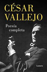 Cover of 'The Complete Poetry of César Vallejo' by César Vallejo