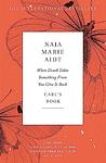 Cover of 'When Death Takes Something From You Give It Back' by Naja Marie Aidt
