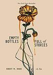 Cover of 'Empty Bottles Full Of Stories' by Robert M. Drake, r.h. Sin