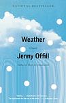 Cover of 'Weather' by Jenny Offill