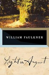 Cover of 'Light in August' by William Faulkner