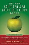 Cover of 'The New Optimum Nutrition Bible' by Patrick Holford