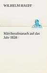 Cover of 'Märchenalmanach Auf Das Jahr 1828' by Wilhelm Hauff