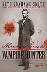 Cover of 'Abraham Lincoln' by Seth Grahame-Smith