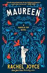 Cover of 'Maureen' by Rachel Joyce