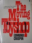 Cover of 'The Moving Toyshop' by Edmund Crispin